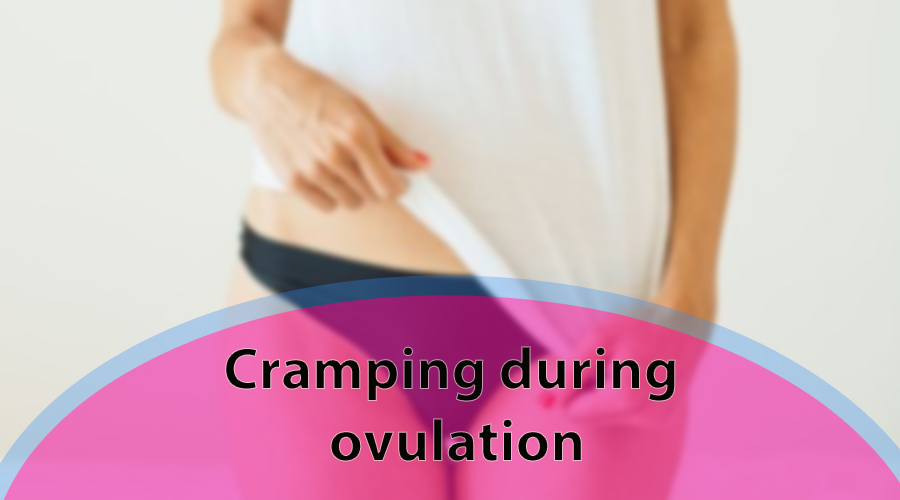 Cramping during ovulation