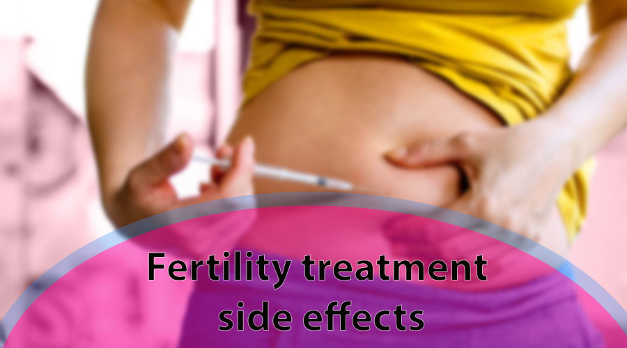 Fertility treatment side effects