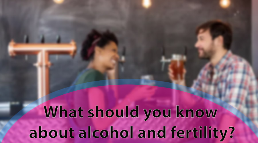 What should you know about alcohol and fertility?